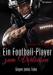 Icon image Ein Football-Player zum Verlieben: Gegen jedes Tabu