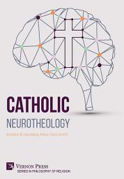 Icon image Catholic Neurotheology