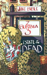 Icon image Z-Burbia 3: Estate of the Dead