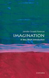 Icon image Imagination: A Very Short Introduction