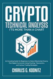 Icon image Crypto Technical Analysis it’s More Than a Chart