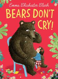 Icon image Bears Don’t Cry!