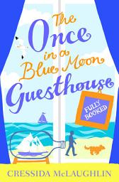 Icon image Fully Booked – Part 2 (The Once in a Blue Moon Guesthouse, Book 2)