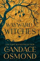 Icon image The Wayward Witches: A Paranormal Thriller Novella Box Set About Witches and Dark Romance