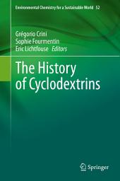 Icon image The History of Cyclodextrins