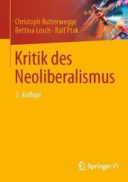 Icon image Kritik des Neoliberalismus: Ausgabe 3