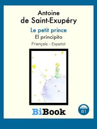 Icon image El principito: Libro bilingüe Français/Español