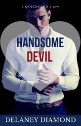 Icon image Handsome Devil: a billionaire marriage of convenience romance