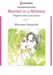 Icon image Married to A Mistress: Harlequin Comics