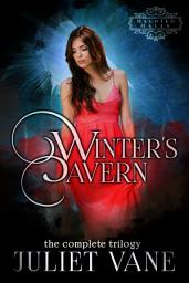 Icon image Winter’s Cavern: The Complete Trilogy