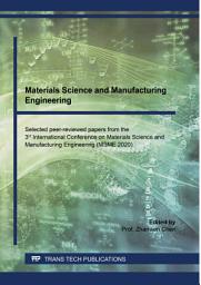 Icon image Materials Science and Manufacturing Engineering