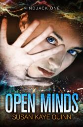 Icon image Open Minds (Mindjack Book One): Free YA SciFi, Teen Fiction