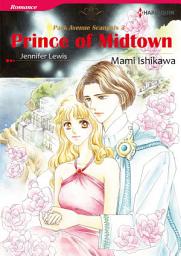 Icon image PRINCE OF MIDTOWN: Harlequin Comics, Book 3