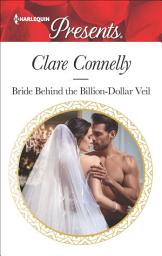 Icon image Bride Behind the Billion-Dollar Veil