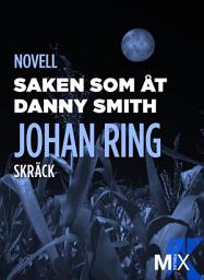 Icon image Saken som åt Danny Smith