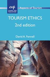 Icon image Tourism Ethics: Edition 2