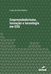 Icon image Empreendedorismo, inovação e tecnologia em ESG