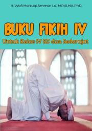 Icon image BUKU FIQIH IV UNTUK KELAS 4 SD DAN SEDERAJAT