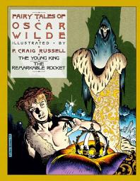 Icon image Fairy Tales of Oscar Wilde: The Young King and The Remarkable Rocket