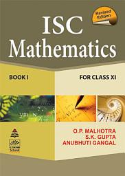 Icon image I S. Chands ISC Mathematics For Class-XI