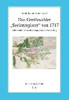 Icon image Das Greifswalder "Seelenregister" von 1717: Edition und historisch-demographische Auswertung