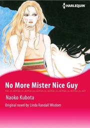 Icon image NO MORE MISTER NICE GUY: Harlequin Comics