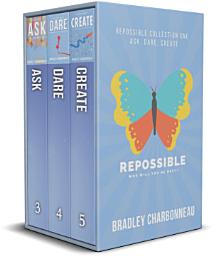 Icon image Repossible Box Set 1: Ask, Dare, Create