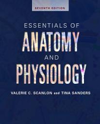 Icon image Essentials of Anatomy and Physiology