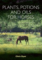 Icon image Plants, Potions and Oils for Horses