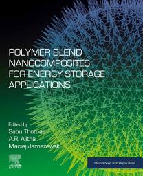 Icon image Polymer Blend Nanocomposites for Energy Storage Applications