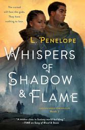 Icon image Whispers of Shadow & Flame: Earthsinger Chronicles, Book Two