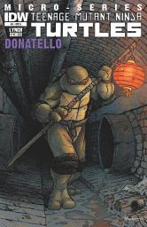 Icon image Teenage Mutant Ninja Turtles Microseries: Donatello