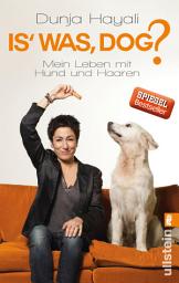 Icon image Is was, Dog?: Mein Leben mit Hund und Haaren