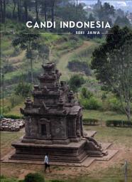 Icon image Candi Indonesia: Seri Jawa: Indonesian-English