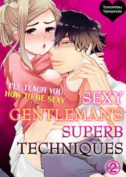 Icon image Sexy Gentleman's Superb Techniques