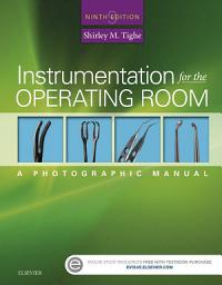 Icon image Instrumentation for the Operating Room: A Photographic Manual, Edition 9