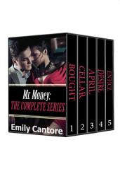 Icon image Mr. Money: The Complete Series (A Billionaire BDSM Erotic Romance Box Set)