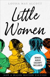 Icon image Little Women: Bonus Audio Excerpt Included