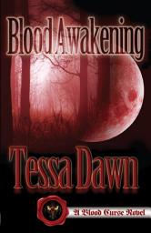 Icon image Blood Awakening: A Blood Curse Novel