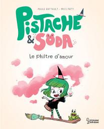 Icon image Pistache et le philtre d'amour