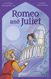 Icon image Shakespeare's Tales: Romeo and Juliet