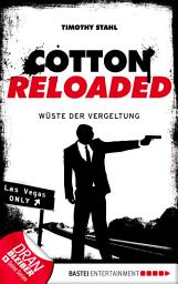 Icon image Cotton Reloaded - 24: Wüste der Vergeltung