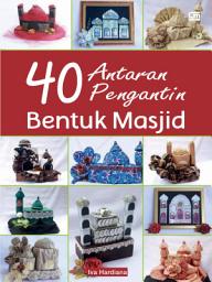 Icon image 40 Antaran Pengantin Bentuk Masjid