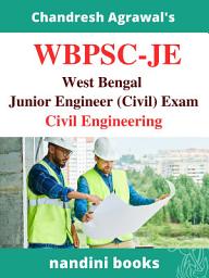 Icon image WBPSC-JE Exam PDF-West Bengal Junior Engineer (Civil) Exam PDF eBook: Civil Engineering Papers Of Various Similar Exams With Answers