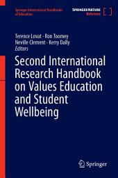 Icon image Second International Research Handbook on Values Education and Student Wellbeing