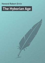 Icon image The Hyborian Age