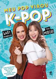 Icon image Meu pop virou K-Pop