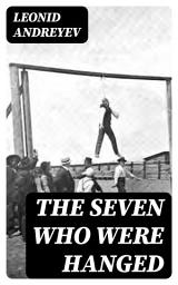 Icon image The Seven Who Were Hanged