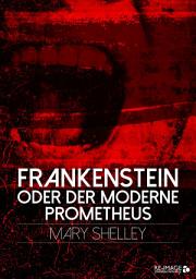 Icon image Frankenstein oder der moderne Prometheus