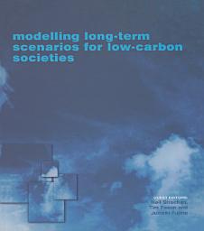 Icon image Modelling Long-term Scenarios for Low Carbon Societies